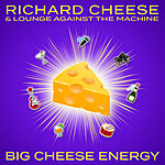 Richard Cheese All Album Downloads FREE thru Tuesday 6/13.