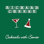 Free Richard Cheese CD &quot;Cocktails with Santa&quot; FREE download Until July 3!