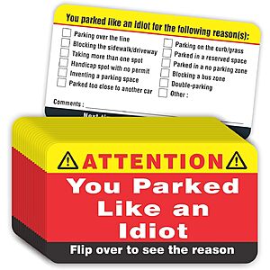 100-Pk 3.5"x2" "You Parked Like an Idiot" Business Cards