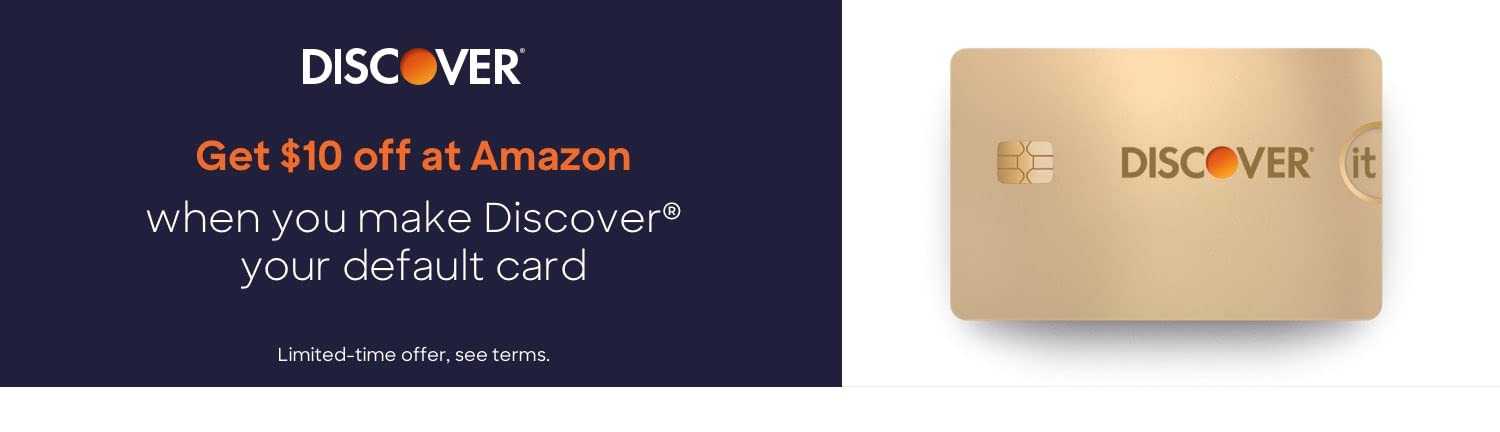 Get $10 off at Amazon when you make Discover your default card YMMV