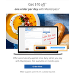 Delivery.com with Masterpass - $10 off 1 order per day (expires 11/30/17 3 am EST or while supplies last and valid on online orders only)