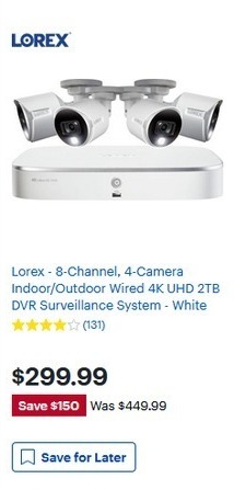 Best Buy Black Friday: Lorex - 8-Channel, 4-Camera Indoor/Outdoor Wired 4K UHD 2TB DVR Surveillance System for $299.99