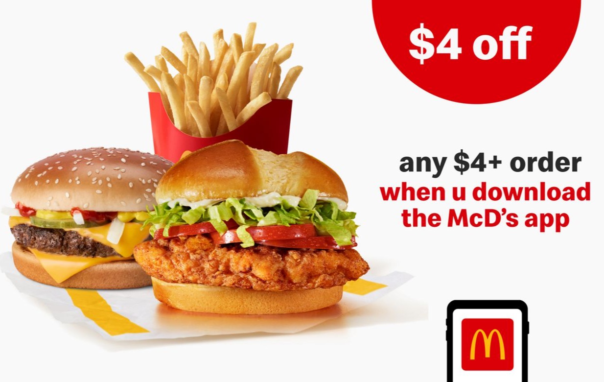 Save $4 Off Your First App Order (Minimum $4 Purchase Required) at McDonald's