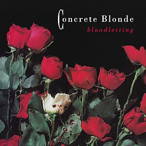 Concrete Blonde: Bloodletting (Vinyl LP w/ AutoRip MP3) .20