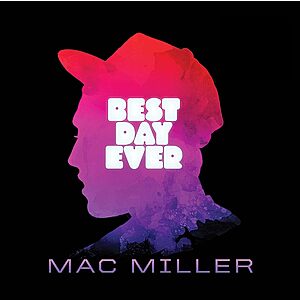 Mac Miller: Best Day Ever (Double LP Vinyl) $18.40 