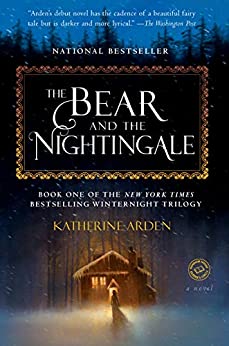 Kindle Fantasy eBook: The Bear and the Nightingale by Katherine Arden - $1.99 - Amazon, Google Play, B&N Nook, Apple Books and Kobo