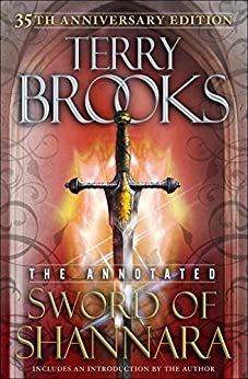 Kindle Classic Fantasy eBook: The Sword of Shannara: 35th Anniversary Annotated Edition by Terry Brooks - Amazon, Google Play, B&N Nook, Apple Books and Kobo - $2.99
