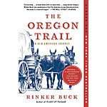 Kindle Travel-History eBook: The Oregon Trail: A New American Journey by Rinker Buck - $1.99 - Amazon, Google Play, B&amp;N Nook