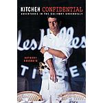 Kitchen Confidential: Adventures in the Culinary Underbelly (Kindle Edition) $2