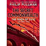 Kindle Fantasy eBook: The Secret Commonwealth (Book of Dust, Volume 2) by Philip Pullman - $1.99 - Amazon, Google Play, B&amp;N Nook, Apple Books and Kobo