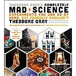 Theodore Gray's Completely Mad Science (Kindle eBook) $3