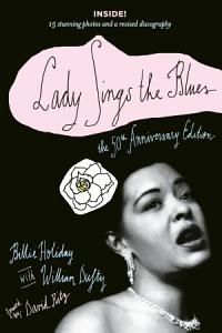 Kindle eBook Billie Holiday Lady Sings the Blues: The 50th-Anniversay Edition by William Dufty - $2.99 - Amazon, Google Play, B&N Nook, Apple Books and Kobo