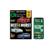 Consumer reports  12.00  including hard copy and digital and Car Magazine