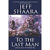 To the Last Man: First World War Novel