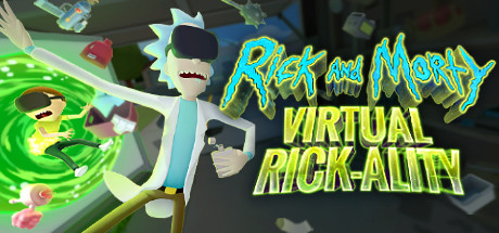 VR Game - Rick and Morty 50% off $14.99