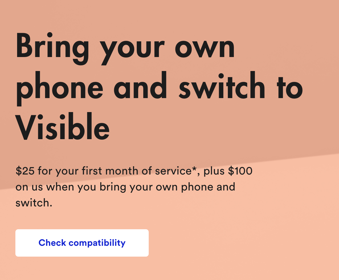 Visible $100 for bring your phone & number