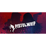 Pistol Whip (Oculus VR Digital Game) $21