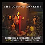 Richard Cheese - The Lounge Awakens: LIVE AT THE MOS EISLEY SPACEPORT CANTINA Free Today only