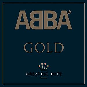 Prime Members: ABBA Gold: Greatest Hits Album (CD) + AutoRip MP3 Album $6.90 + Free S&H