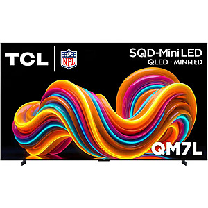 98" TCL 98QM7L 4K UHD 144Hz SQD-Mini-LED QLED Smart TV (2026) $2500 or less + Free S&H