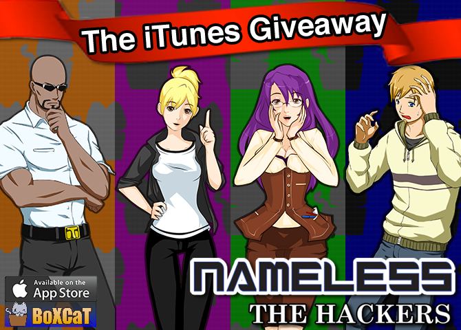 Nameless: the Hackers $25 iTunes Giveaway! [FB] - 06/17/2013