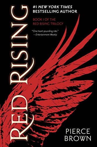 Pierce Brown Red Rising The Red Rising Series Book 1