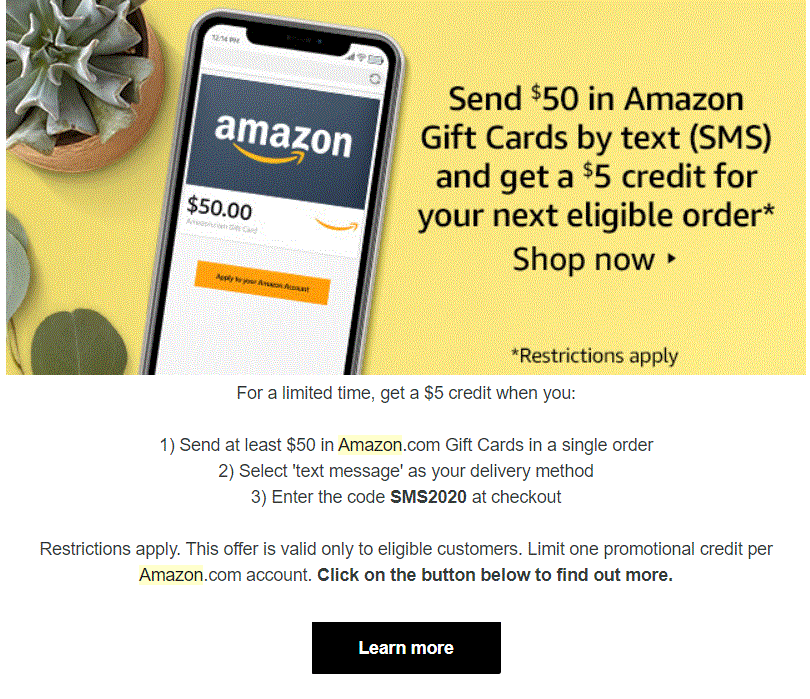 Amazon send 50 gift card via SMS receive 5 credit YMMV