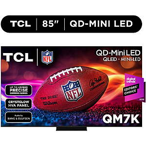 YMMV - TCL 85" Class QM7K Series QD-Mini LED QLED 4K UHD Smart Google TV (NEW, 2025) - 144Hz, Local Dimming, Audio by Bang & Olufsen - 85QM7K $900 at Walmart