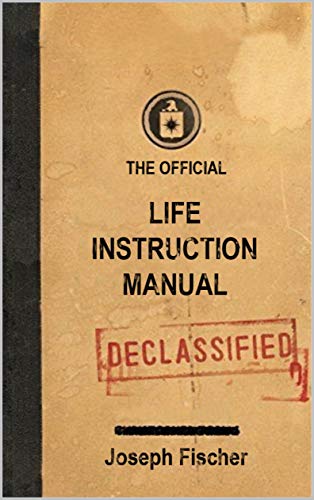 The Official Life Instruction Manual ebook  - $2.99 at Amazon