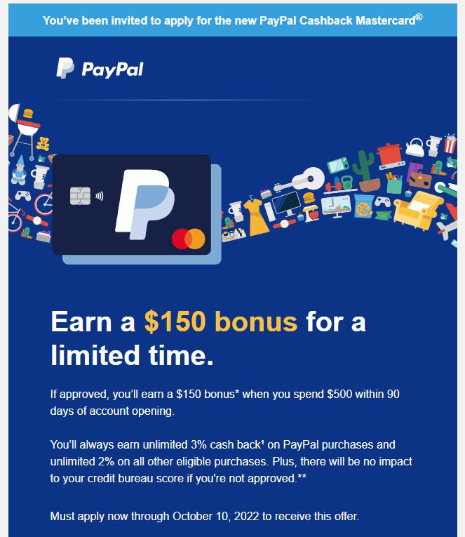 [Invited, Targeted Offer] PayPal Cashback Mastercard $150 Bonus on $500 Spend. 3% CB on PayPal & Unlimited 2% CB on all other purchases