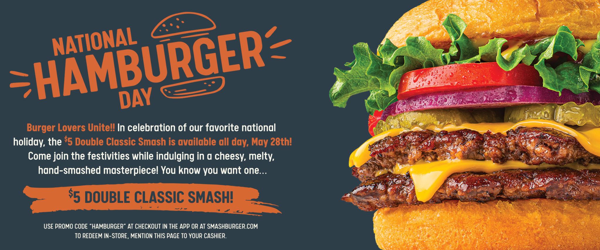 SmashBurger - $5 Double Classic Smash Burger on Saturday, May 28
