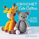 Amazon -Crochet Cute Critters: 26 Easy Amigurumi Patterns $7.61