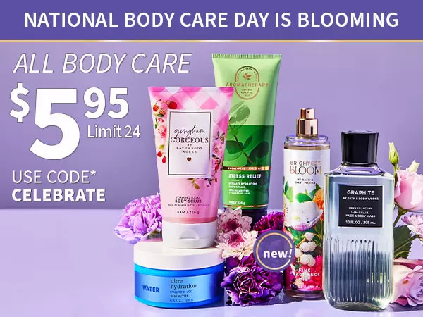 $5.95 All Body, Skin & Hair Care at Bath and Body Works [Ends April 8, 2024 at 5:59 AM ET]
