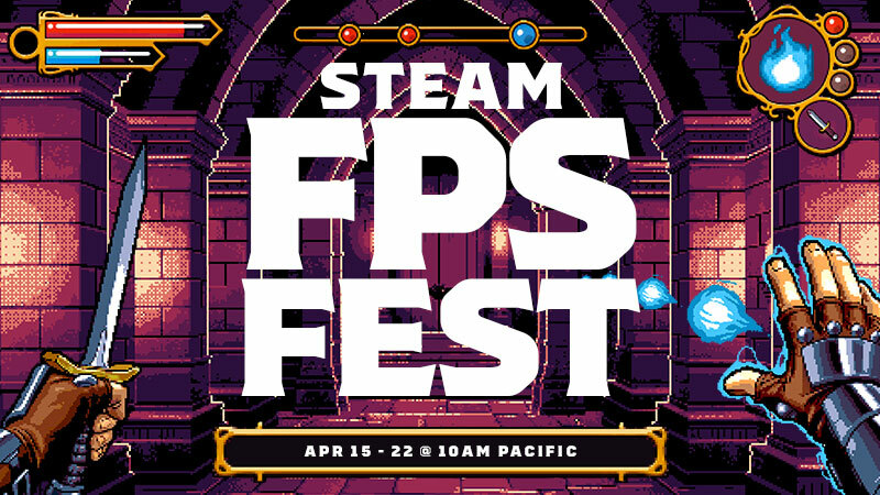 Steam FPS Fest Sale [Ends Apr 22 @ 10 AM Pacific]