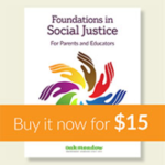 Free Download Oak Meadow Foundations of Social Justice (free digital course for teachers/educators) Oct. 7 - Oct. 9