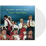 10,000 Maniacs - Twice Told Tales - White - Vinyl $13.98