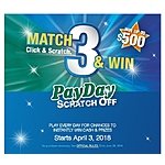NEWPORT PAYDAY MATCH CLICK &amp; SCRATCH 3 AND WIN scratch off Starts April 3, 2018