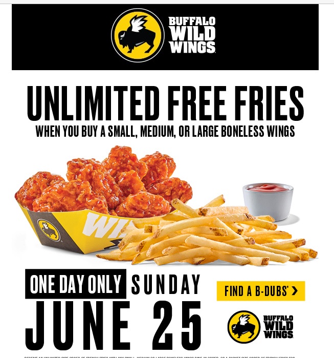 Unlimited FREE fries at Buffalo Wild Wings 6/25 with S, M, or L wing order