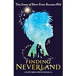 Finding Neverland Musical $95 ORCH Seats 35% Off Ticketmaster Code (NEW YORK CITY)