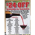 Buy 6 bottles of Wine at Ralphs, get 30% off AND $24.01 of free groceries