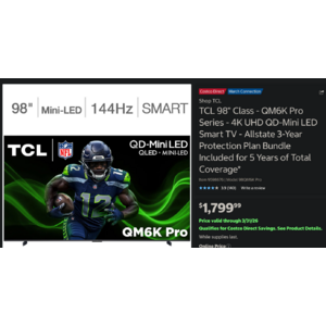 TCL 98" Class - QM6K Pro Series - 4K UHD QD-Mini LED Smart TV - Allstate 3-Year Protection Plan Bundle Included for 5 Years of Total $1800