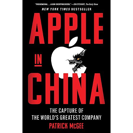 $1.99 | Apple in China: The Capture of the World's Greatest Company (eBook) by Patrick McGee