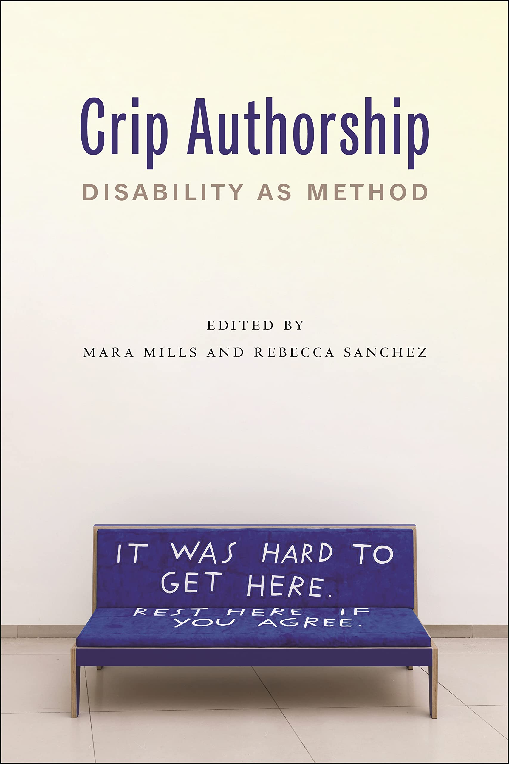 Crip Authorship: Disability as Method kindle ebook $0