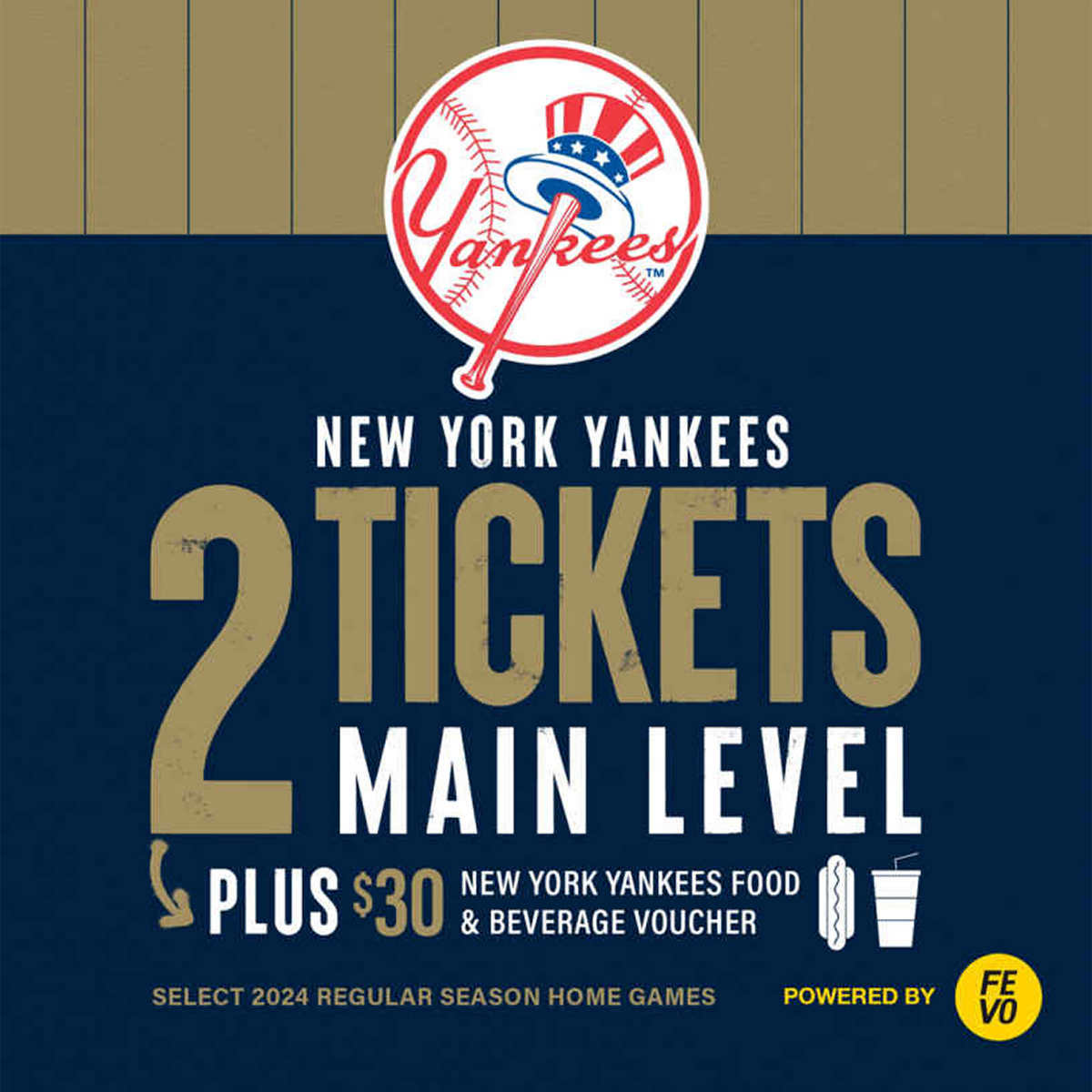 Select 2024 NY Yankee Games - 2 Main Level Tickets + $30 Food & Beverage Voucher [COSTCO] $99.99