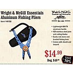 Wright &amp; McGill Essentials Aluminum Fishing Pliers for $14.99