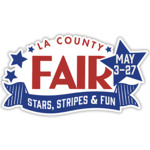 L.A. County Fair - L.A. County Day Saturday May 4, 2024 $8 Ticket