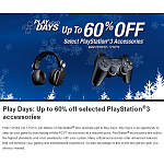 Up to 60% off select PS3 accessories. (Play Days sale)