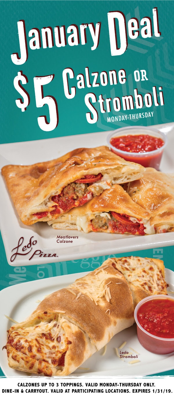 $5 Calzones and Strombolis at Ledo Pizza