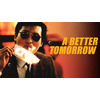 John Woo: A Better Tomorrow (1986) (4K UHD Digital Film) $7.99 via AppleTV