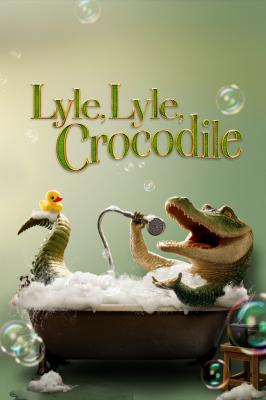 Lyle, Lyle, Crocodile (4K UHD Digital Film) $5